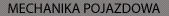 Mechanika pojazdowa